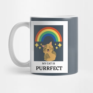 My Cat Is Purrfect Mug